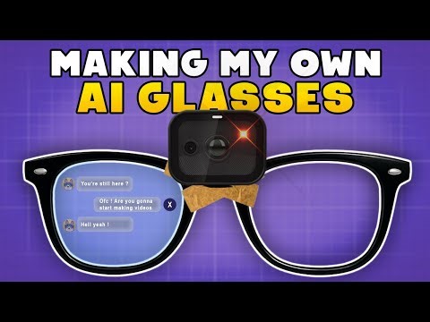 How I Made my Own AI Glasses