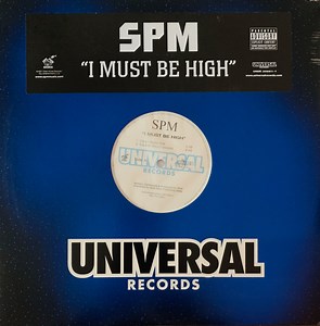 SPM - I Must Be High