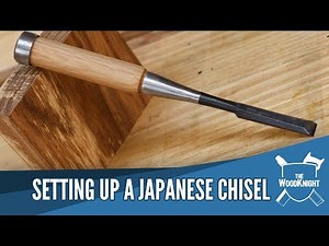 Setting up a Japanese Chisel