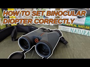 How to Adjust the Diopter Setting on Your Binocular Correctly