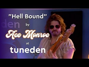 Ace Monroe | "Hell Bound"
