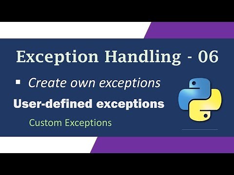 Creating user-defined Exceptions in Python | Exception Handling in Python