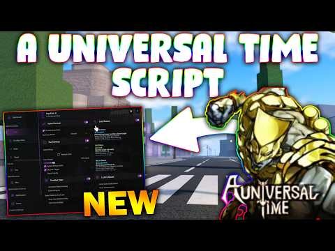 *NEW* A Universal Time Script (PASTEBIN 2026) ( AUTOMOB FARM , CHEST FARM , TELEPORT, FIGHT )