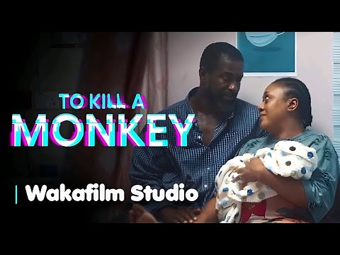 To Kill A Monkey - New Nollywood Movie (2025) | Full Movie Trailer
