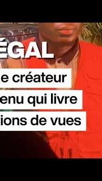 Sénégal : Macdi, le créateur de contenu qui livre des millions de vues • FRANCE 24