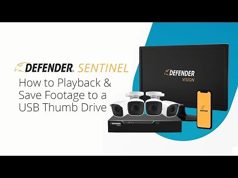 How to Playback & Save Footage to a USB Thumb Drive | SENTINEL