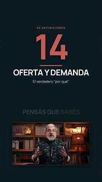 Oferta y demanda: El por qué de que el precio se mueva. 📈