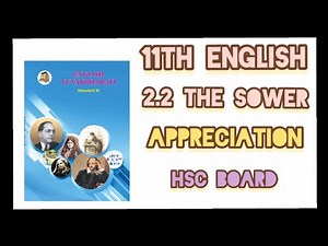 11th English Poem 2.2 Appreciation | commerce education | The Sower | full video Application