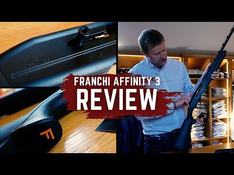 Franchi Affinity 3 Review | Latest Specification Model | A Firm Favourite