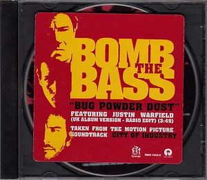 Bomb The Bass Featuring Justin Warfield - Bug Powder Dust (UK Album Version - Radio Edit)