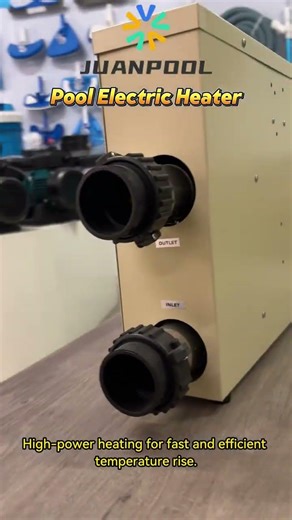 Pool Electric Heater #PoolHeater #PoolWaterHeater #SwimmingPool #JUANPOOL #InfinityPool #piscine