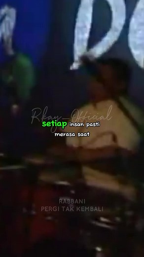Rabbani: Pergi Tak Kembali 🎧
