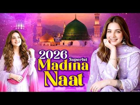 Top 5 Best Naat Sharif | Nonstop Madina Naat Sharif | Best Islamic New Naat | Naat Sharif Madina
