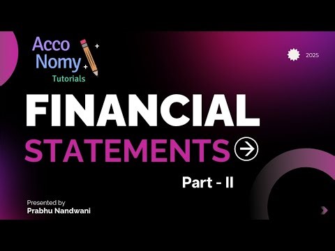 Preparation of Financial Statements | Class XII | PART - I
