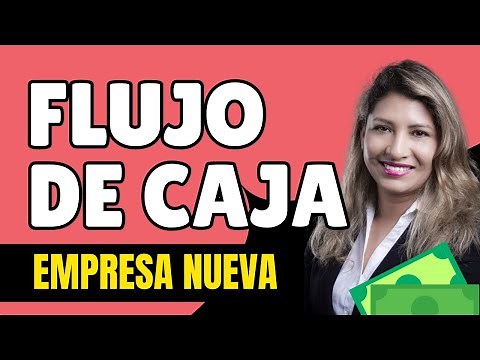 ¿Cómo Preparar un FLUJO de CAJA Perfecto para tu Nueva Empresa? 👀 ¡ Descúbrelo Aquí !!