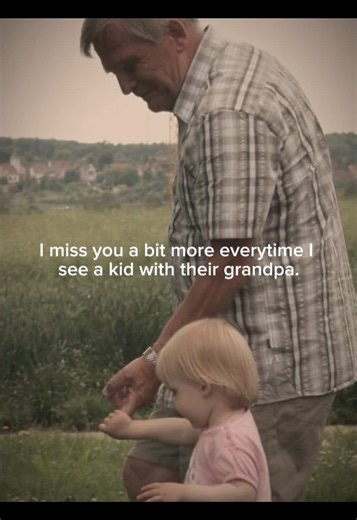 Heartfelt Tribute: Missing My Grandfather Every Day