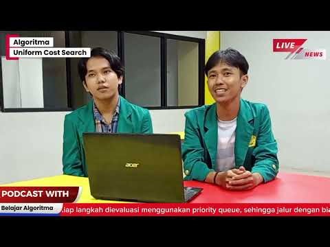 PODCAST STRATEGI ALGORITMA: Kupas Tuntas Algoritma Uniform Cost Search (UCS) - Kelompok 6, 3A