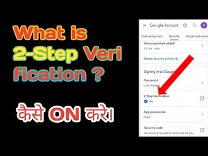 What is 2-Step Verification?How to turn on 2 step Verification in Gmail
