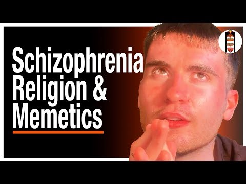 Schizophrenia, Religion and Memetics | Open Minded Podcast