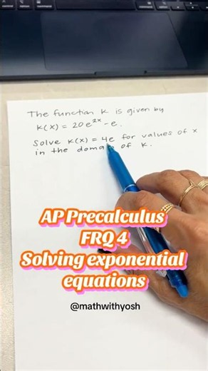AP Precalculus FRQ 4 Solving exponential equations #apprecalculus #appc
