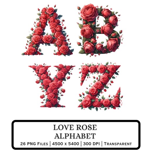 Love Rose Alphabet PNG A–Z | Romantic Floral Rose Letters | Valentine Wedding Craft Digital Download - Etsy