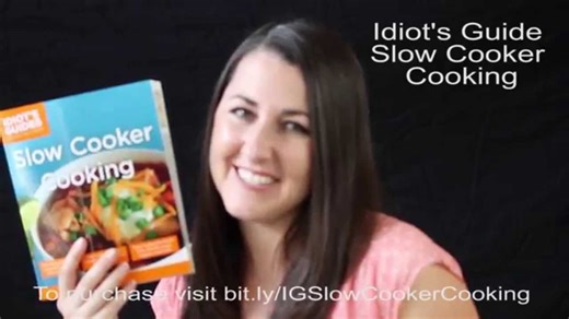 Idiot's Guide Slow Cooker Cooking by Rachel Farnsworth