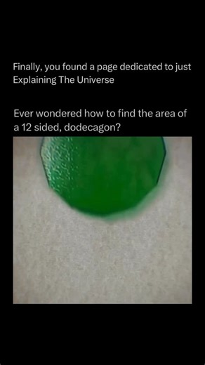 Explaining The Universe on Instagram: "A dodecagon is a twelve-sided polygon. It has twelve edges and twelve vertices. In a regular dodecagon, all sides and angles are equal, with each interior angle measuring 150 degrees. The sum of all the interior angles in a dodecagon is 1,800 degrees, Dodecagons are often used in geometry, architecture, and design because of their symmetry and circular appearance when regular. They can also appear in engineering and mathematics problems involving rotational