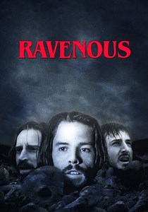 Ravenous - movie: where to watch streaming online