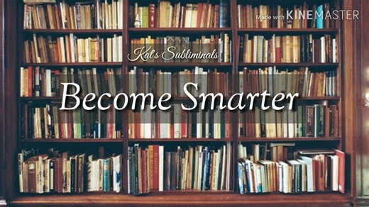 【Kat】变聪明潜意识音频（强效版）｜Become Smarter Subliminal (POWERFUL)