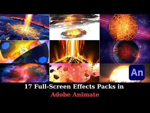 17 Full-Screen Effects Packs in Adobe Animate