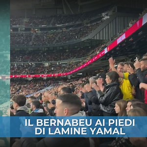 Lamine Yamal incanta il Bernabeu: standing ovation per lui - SportMediaset