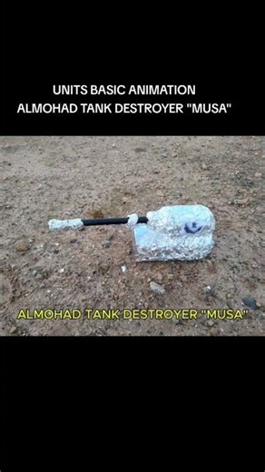 UNITS BASIC ANIMATION II - ALMOHAD TANK DESTROYER "MUSA" #tankdestroyer #stopmotion #animation