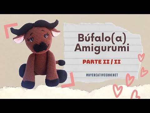 BUFFALO (A) AMIGURUMI | PART 2/2 🥰💕 Crochet Tutorial