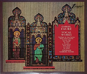Chorale Gabriel Fauré - Gabriel Faure Vocal Works
