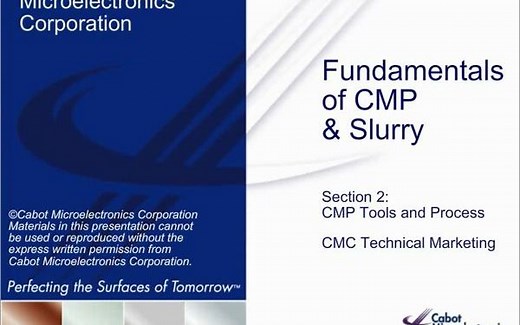 化学机械抛光工艺原理：设备及工艺CMP Process Fundamentals: Sec 2 - CMP Tools and Process