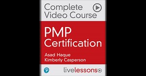 PMP Certification Complete Video Course and Practice Test