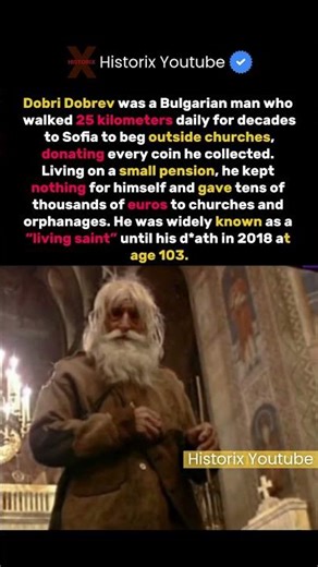 Dobri Dobrev: Bulgaria’s Living Saint | History Shorts