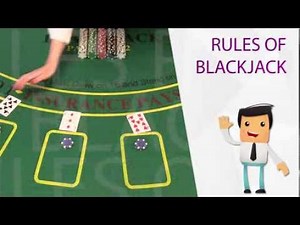 The Rules of Blackjack