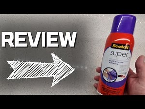 Scotch 3M Super 77 Spray Adhesive Review