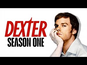 a recap of DEXTER season one