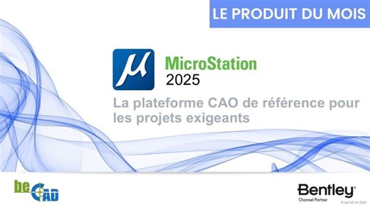 Présentation de MicroStation 2025 | Philippe Halet