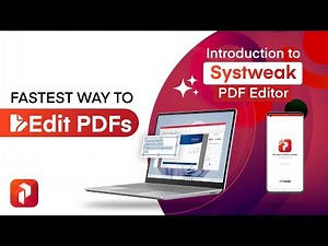 Best PDF Editor - Edit, Convert, OCR, Sign, Compress , Protect | Systweak PDF Editor #BestPDFEditor