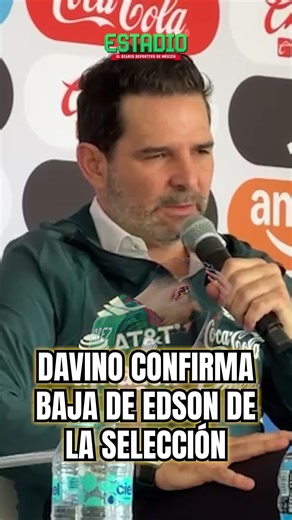 Davino confirms the matches Edson Álvarez will miss | Estadio Deportes