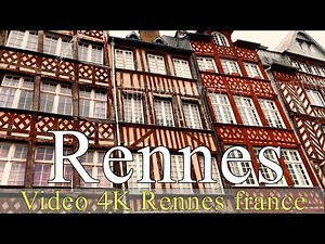 Rennes | Bretagne | France | 4K | walking | City of Rennes | Virtual tours