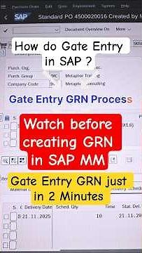 SAP MM: Gate Entry to GRN | GRN Process Explained 🔥Fastest GRN Creation Ever ⏱️GRN Process in SAP MM