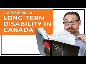 Overview of Long-term Disability Insurance in Canada