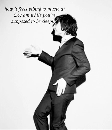 Vibing to Music at 2:47 AM