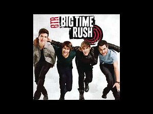 Big Time Rush - Dance, Dance, Dance (Full)