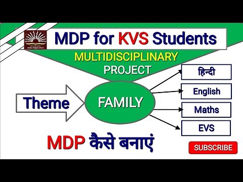 MDP Project | Multidisciplinary Project for Kvs | How to make MDP | MDP Theme Family