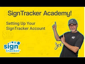 SignTracker Academy: Signing up & Setting up your account in SignTracker!